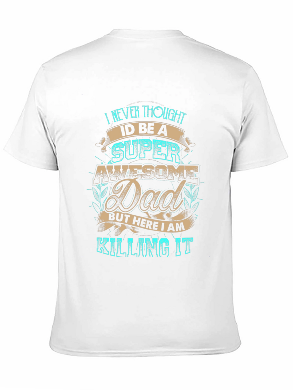 Awesome Super Dad T-Shirt