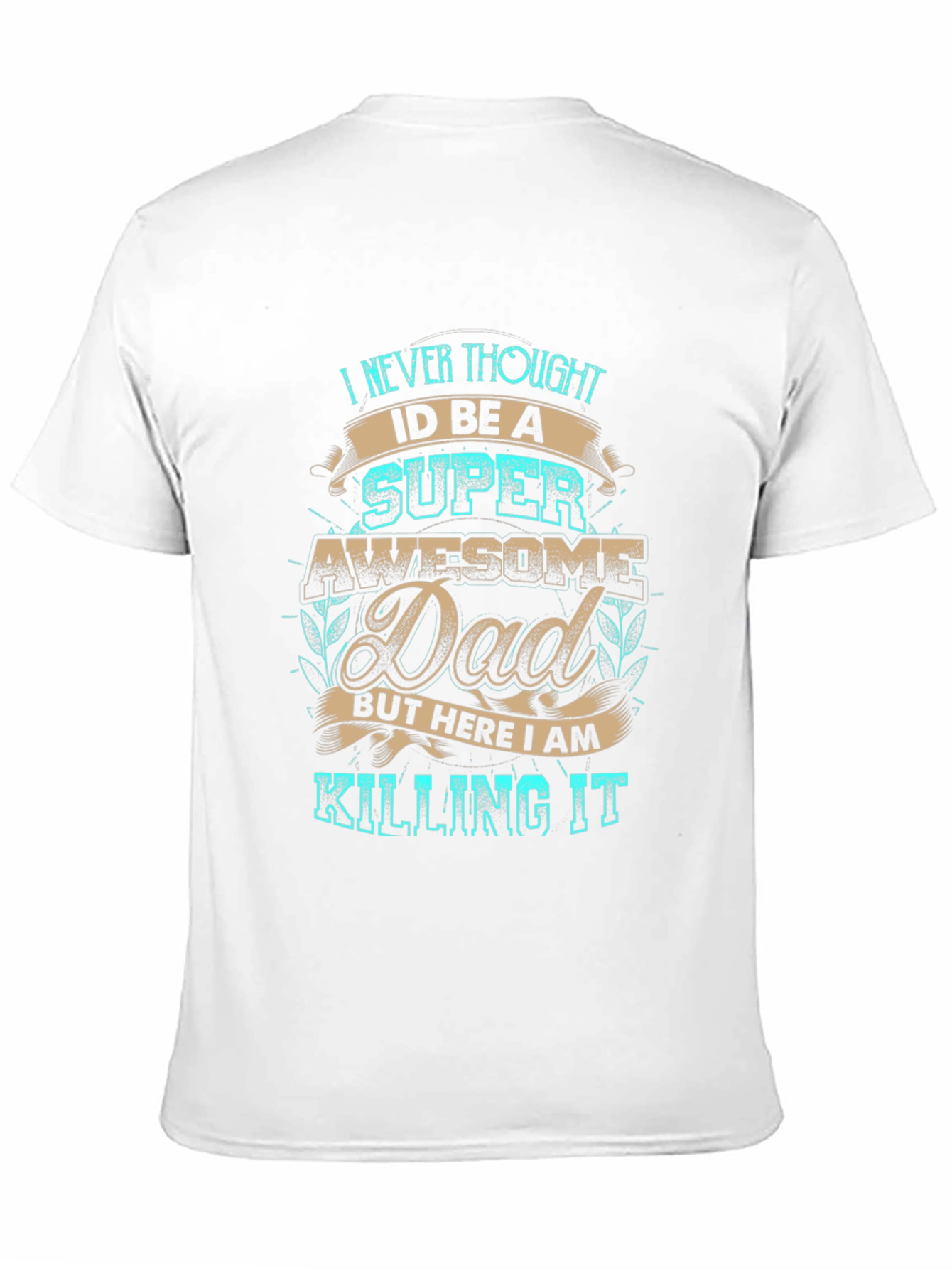 Awesome Super Dad T-Shirt