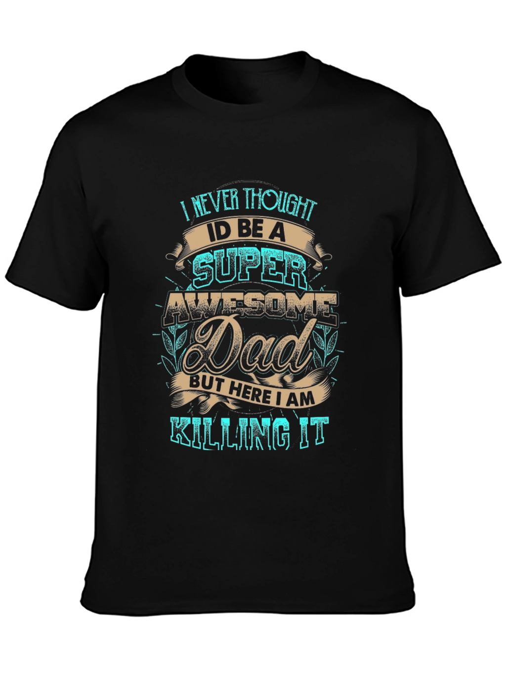 Awesome Super Dad T-Shirt