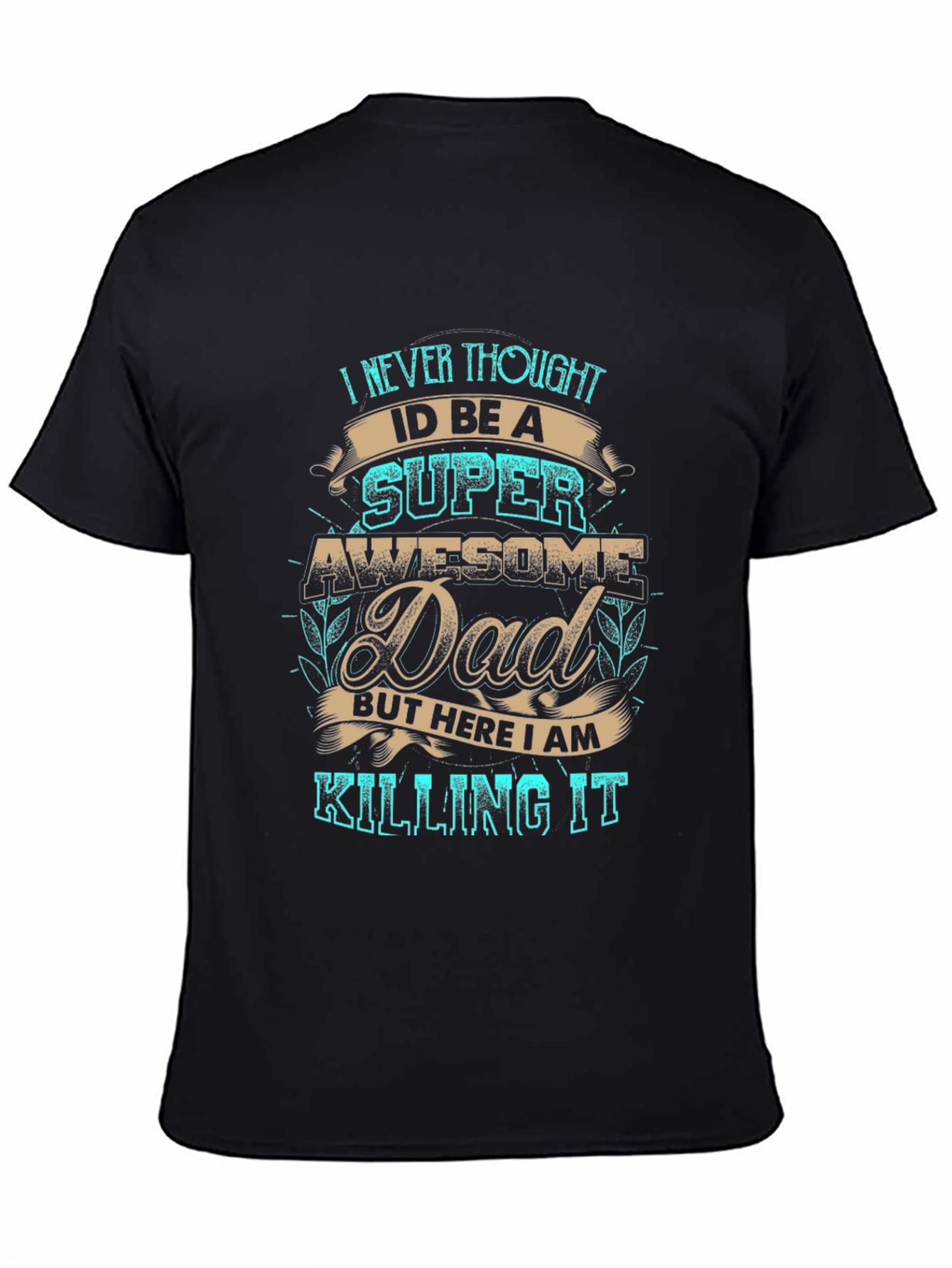Awesome Super Dad T-Shirt