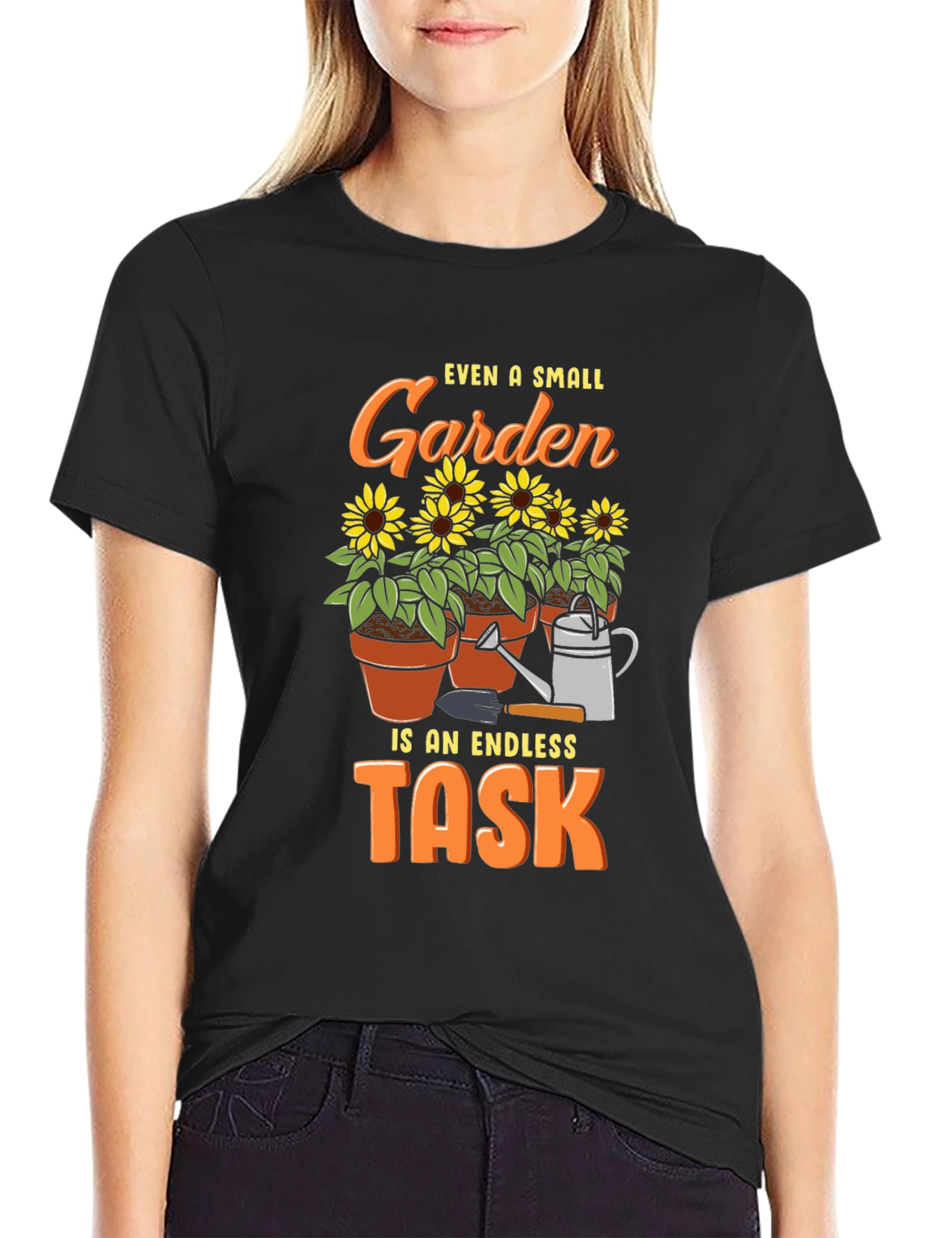 Gardening Task T-Shirt - Small Garden Endless Task