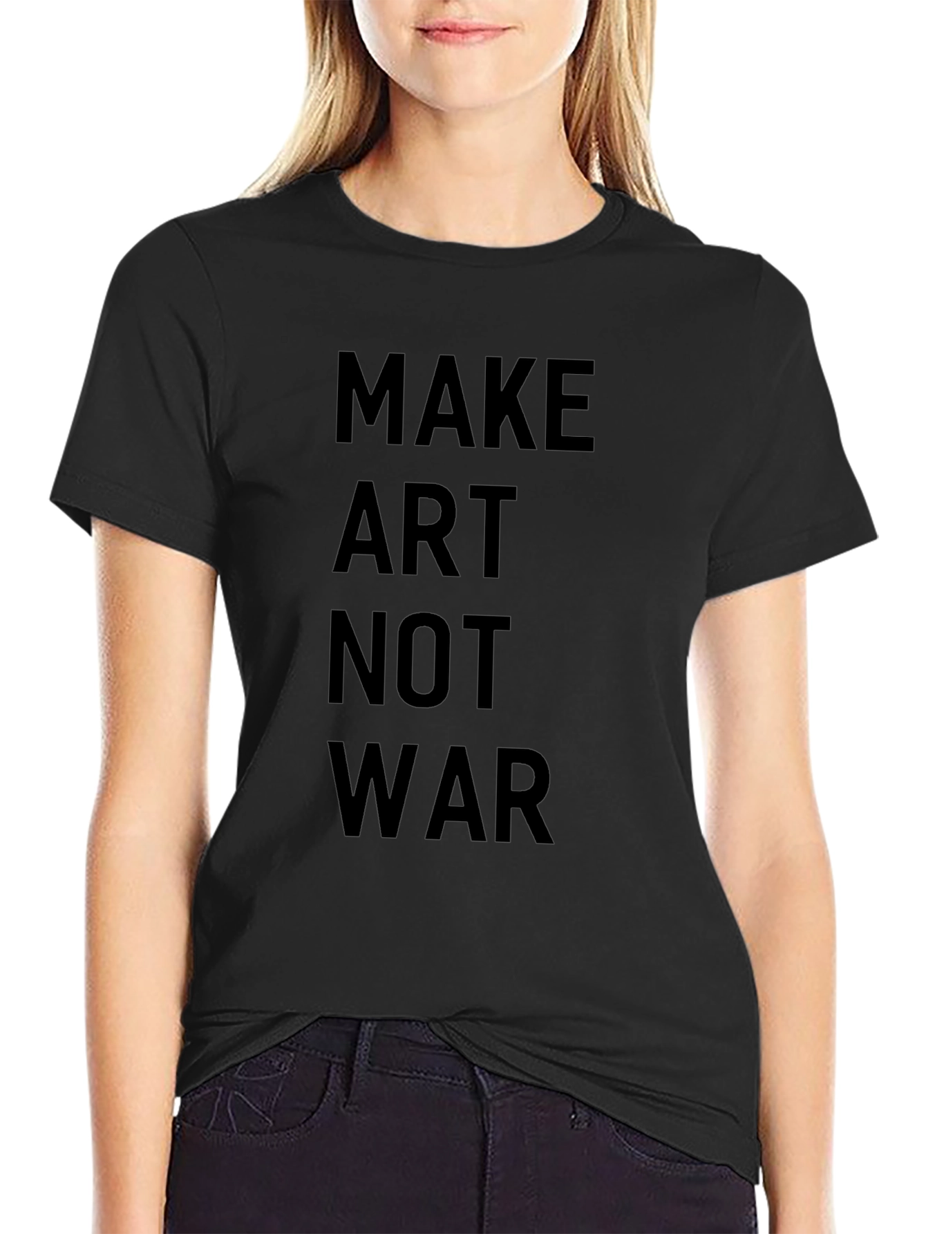 Make Art Not War T-Shirt - Black Casual Tee