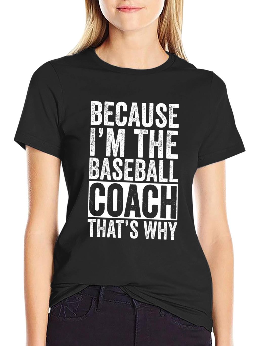 Because Im The Baseball Coach Funny T-Shirt