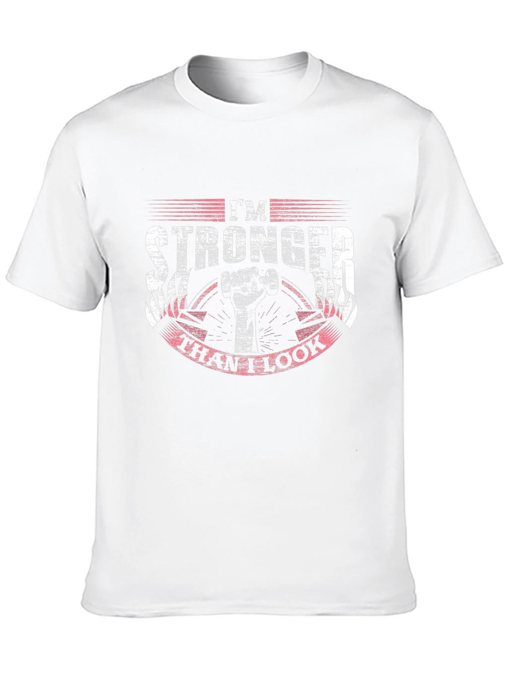 Im Stronger Than I Look Graphic Tee