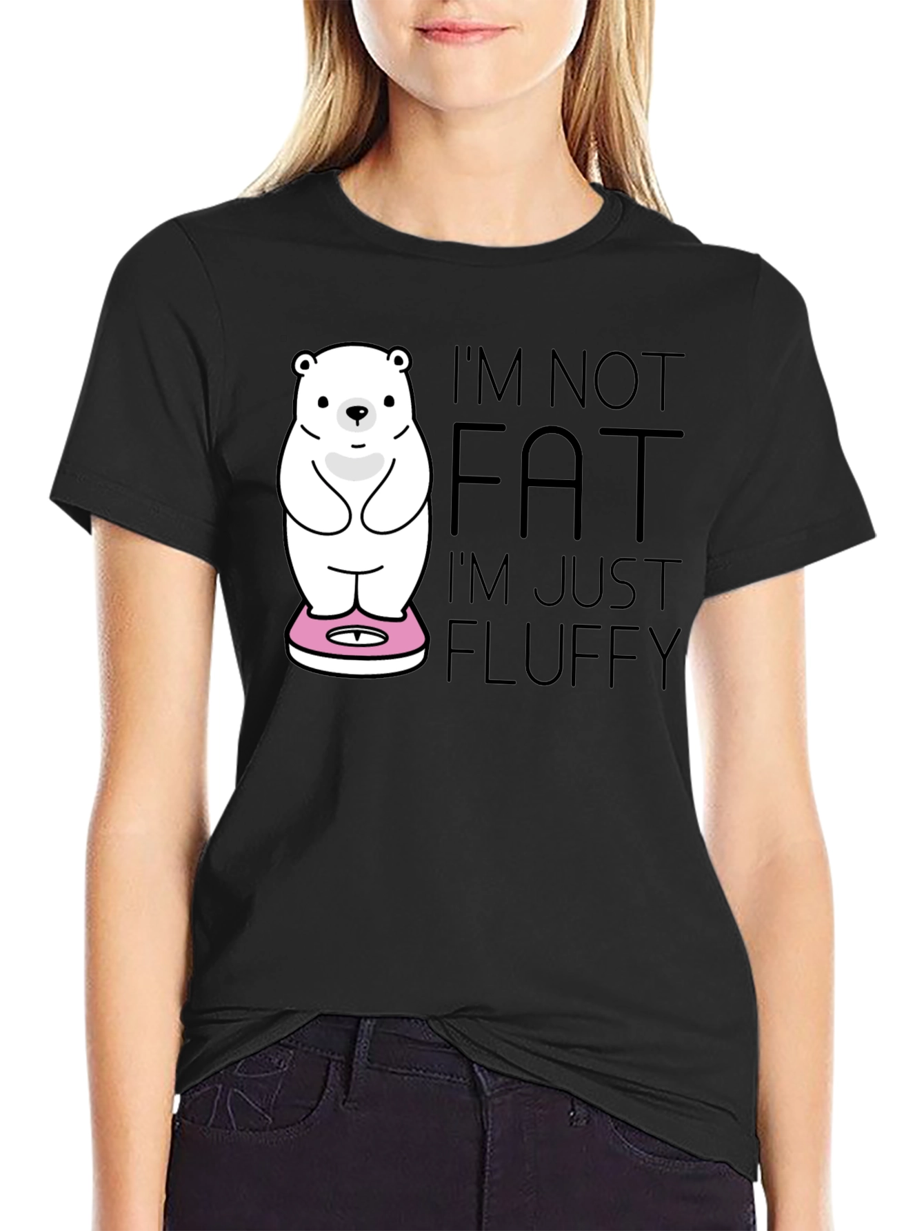 Im Not Fat Im Fluffy T-Shirt