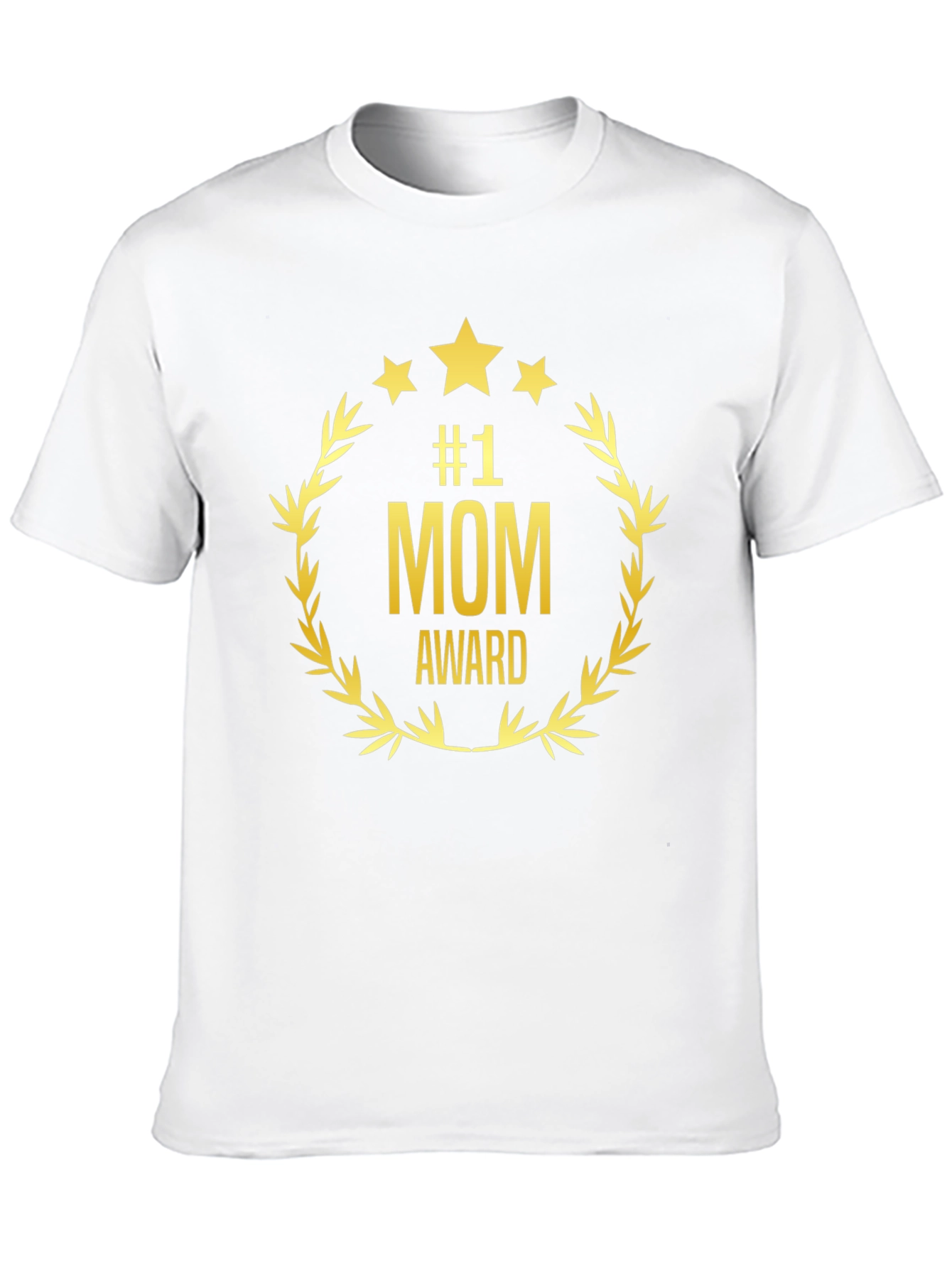 #1 Mom Award T-Shirt - Best Mothers Day Gift!