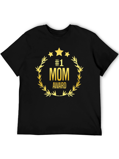 #1 Mom Award T-Shirt - Best Mothers Day Gift!