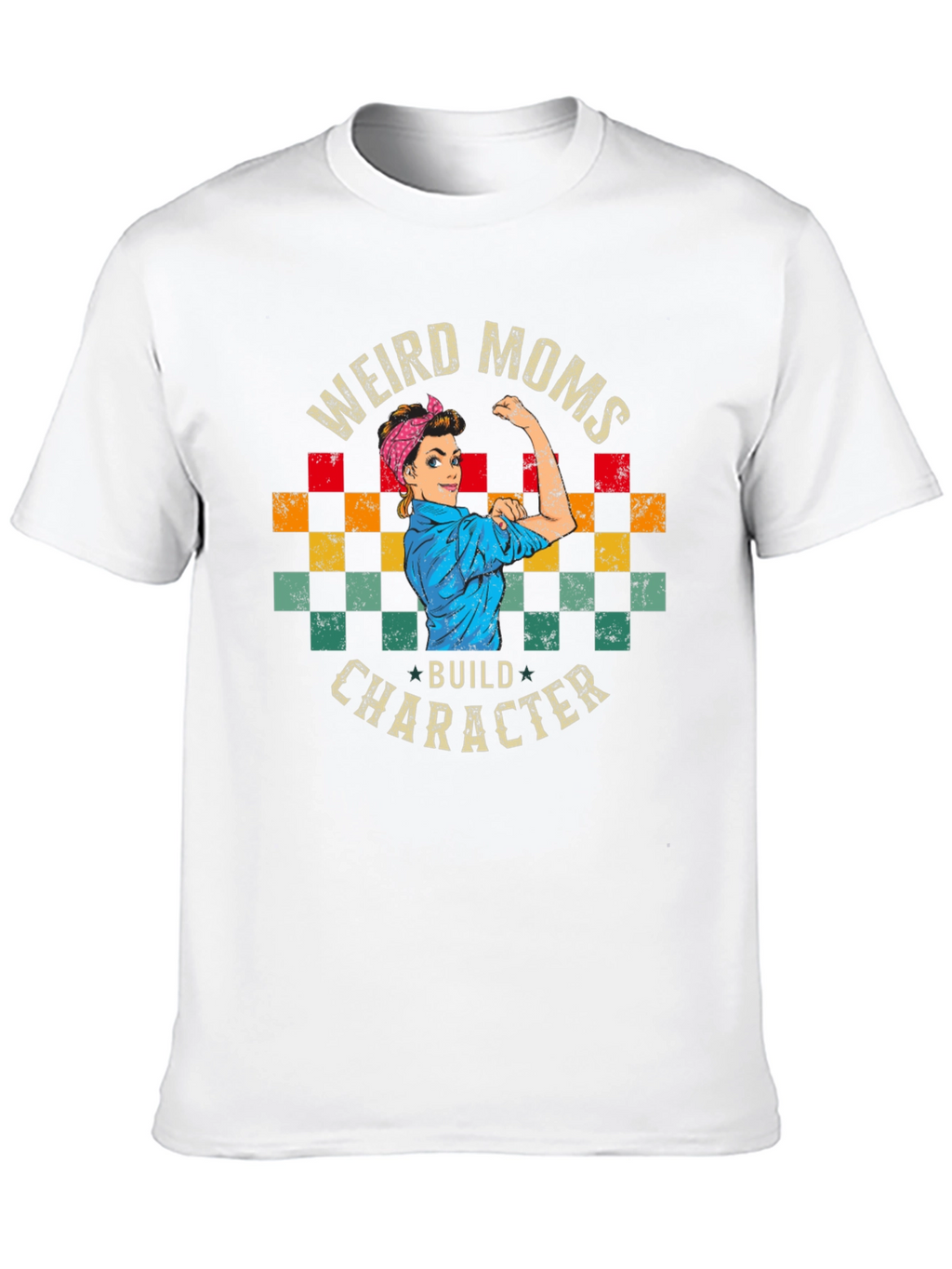 Weird Moms Build Character Graphic Tee - Unisex