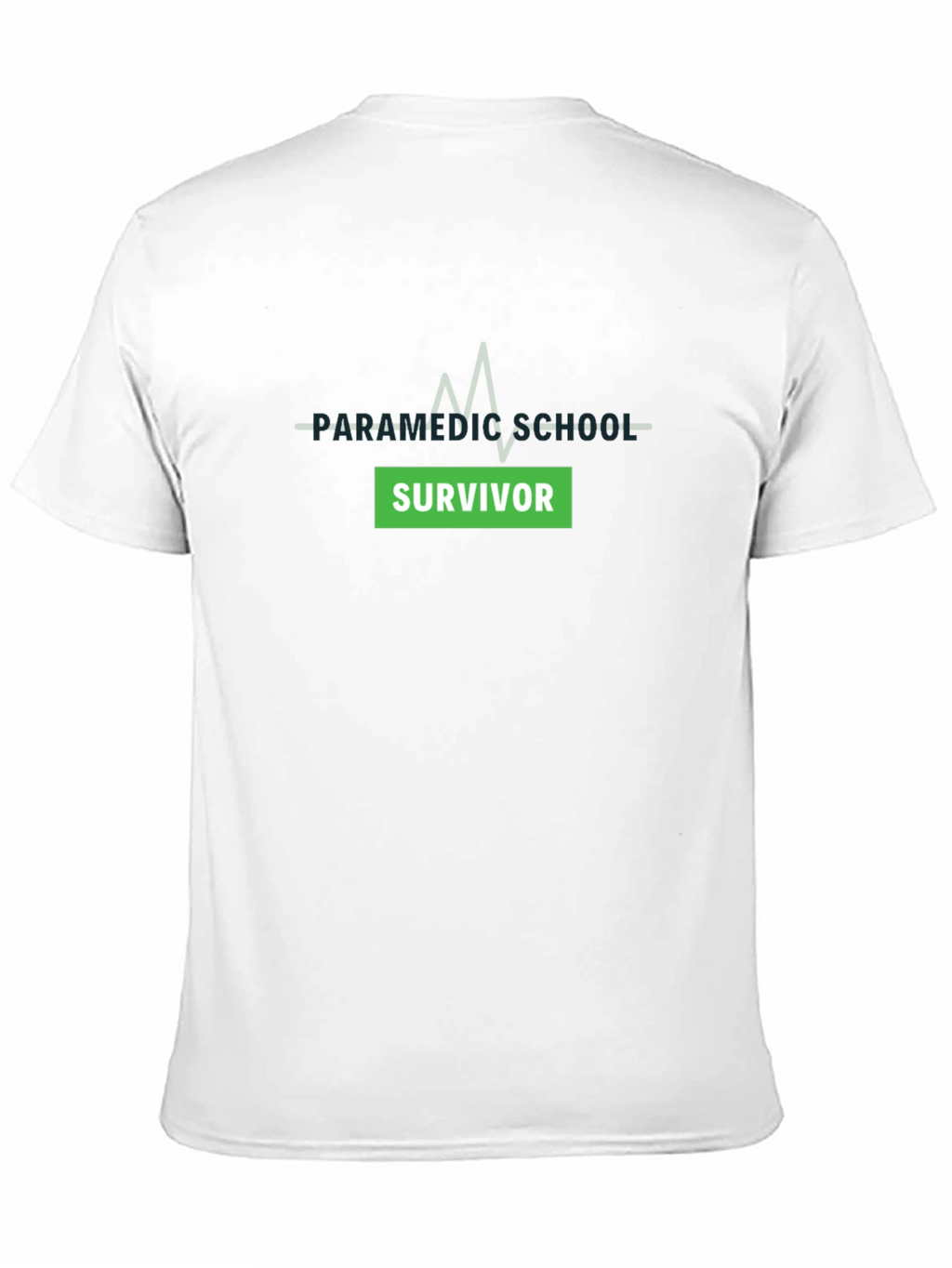 Paramedic School Survivor T-Shirt