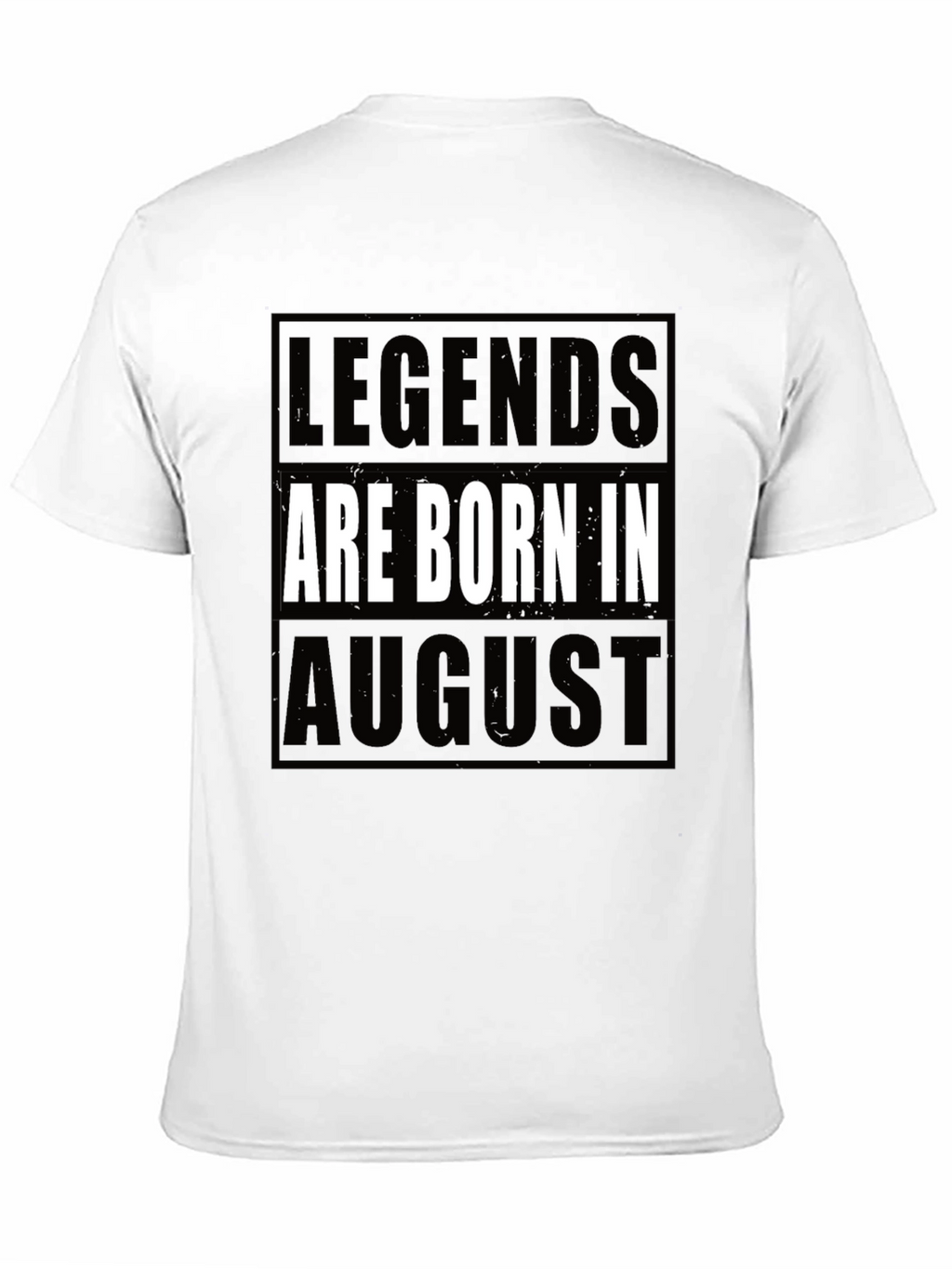 Legends Are Born in August Black T-Shirt
