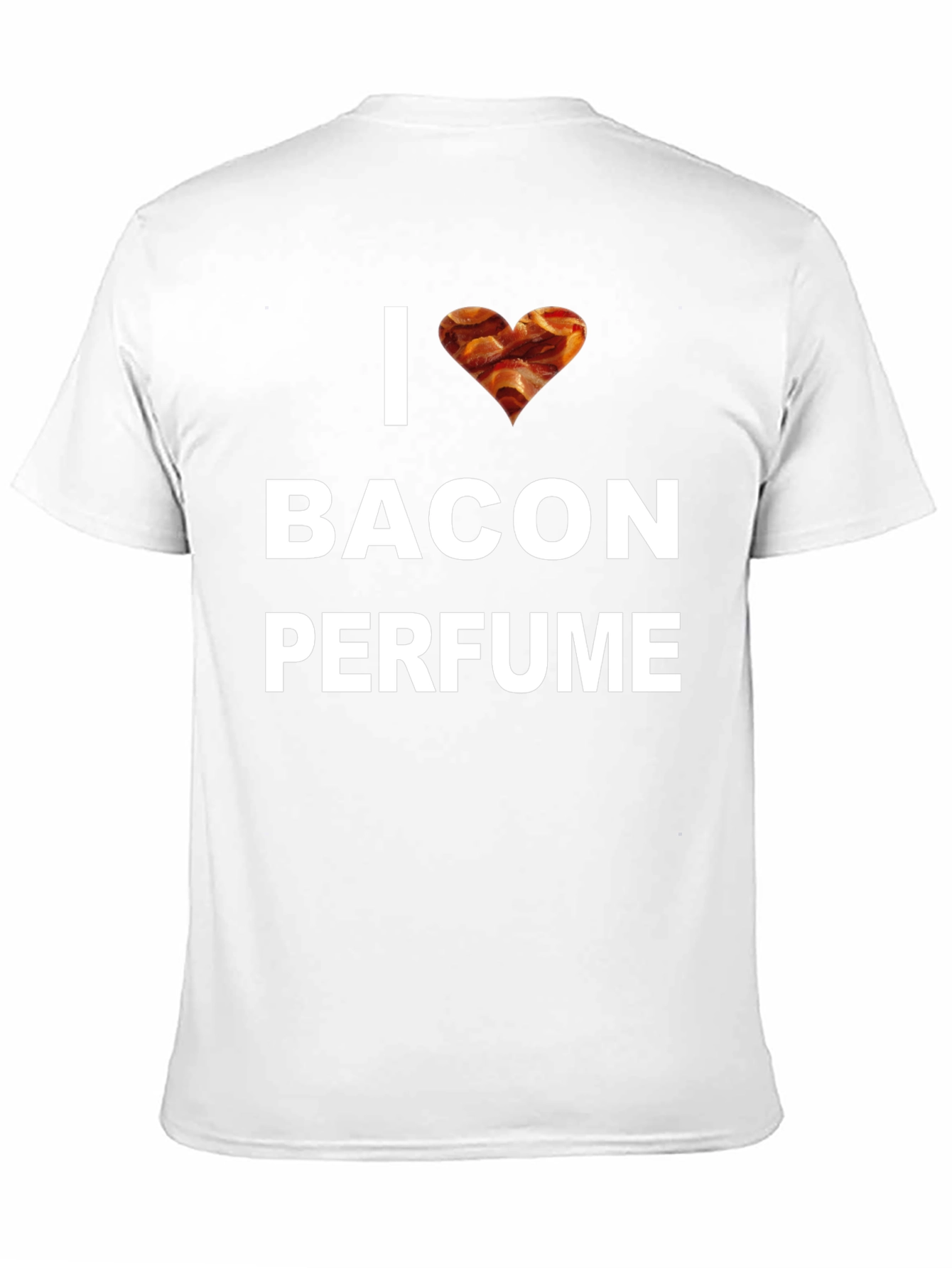 I Love Bacon Perfume T-Shirt
