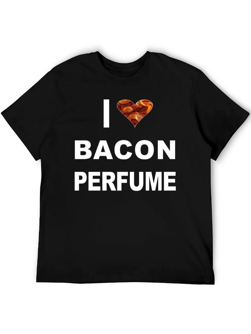 I Love Bacon Perfume T-Shirt