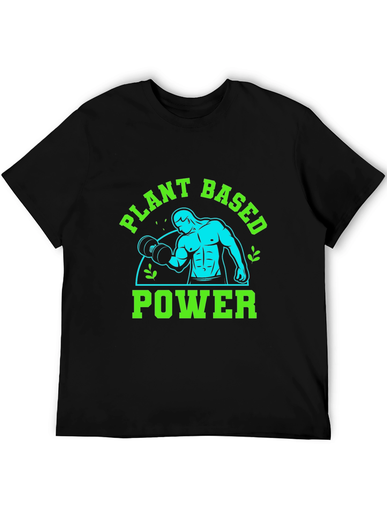 Plant Based Power T-Shirt - Vegan Fitness