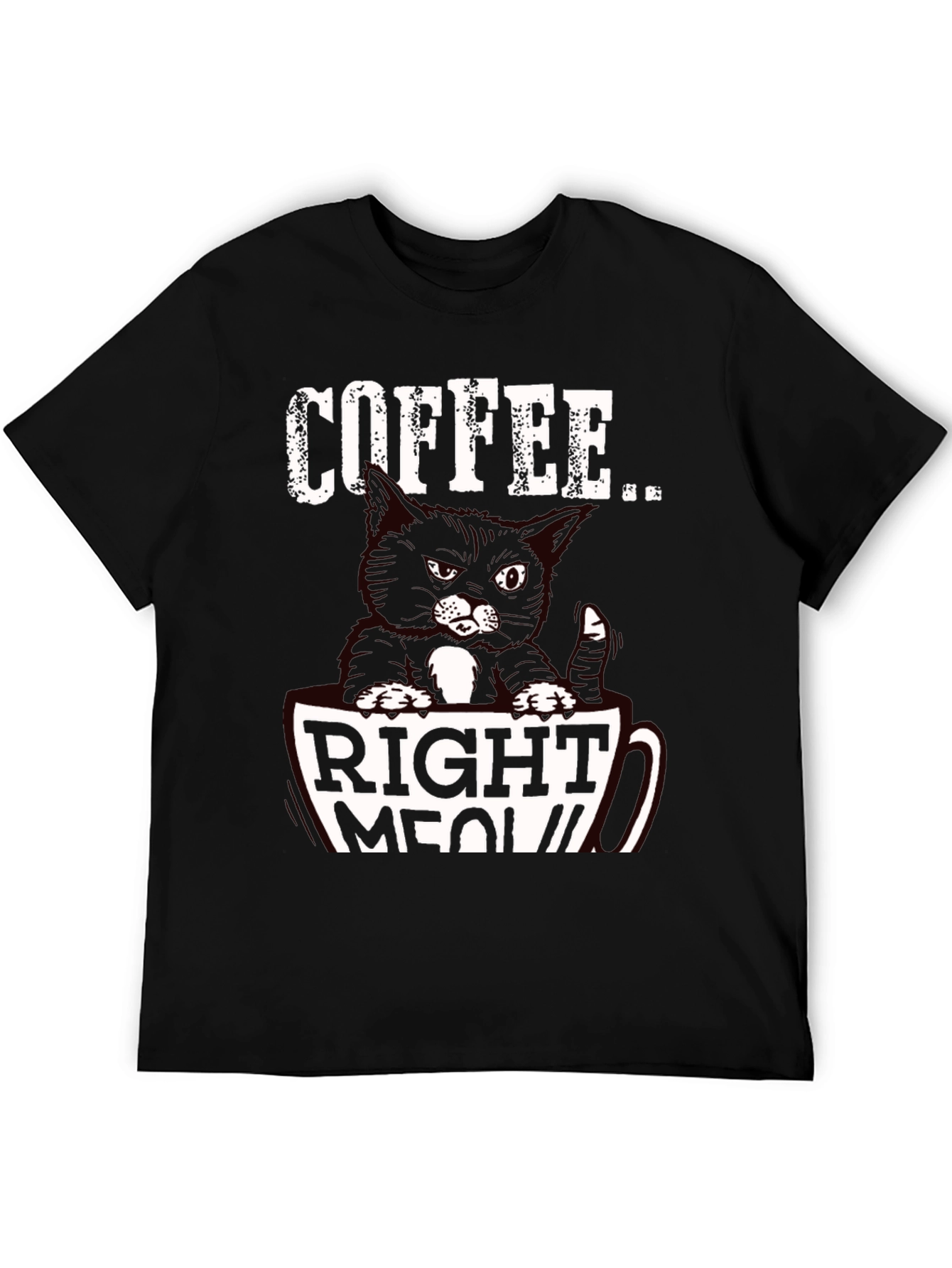 Coffee Right Meow T-Shirt