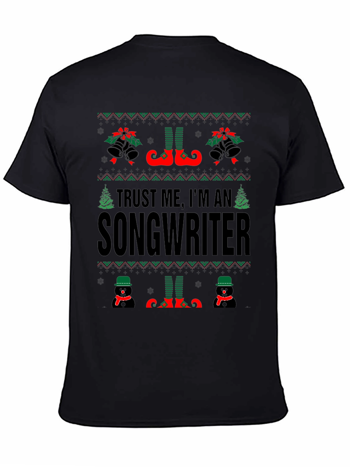 Trust Me Im A Songwriter Christmas T-Shirt