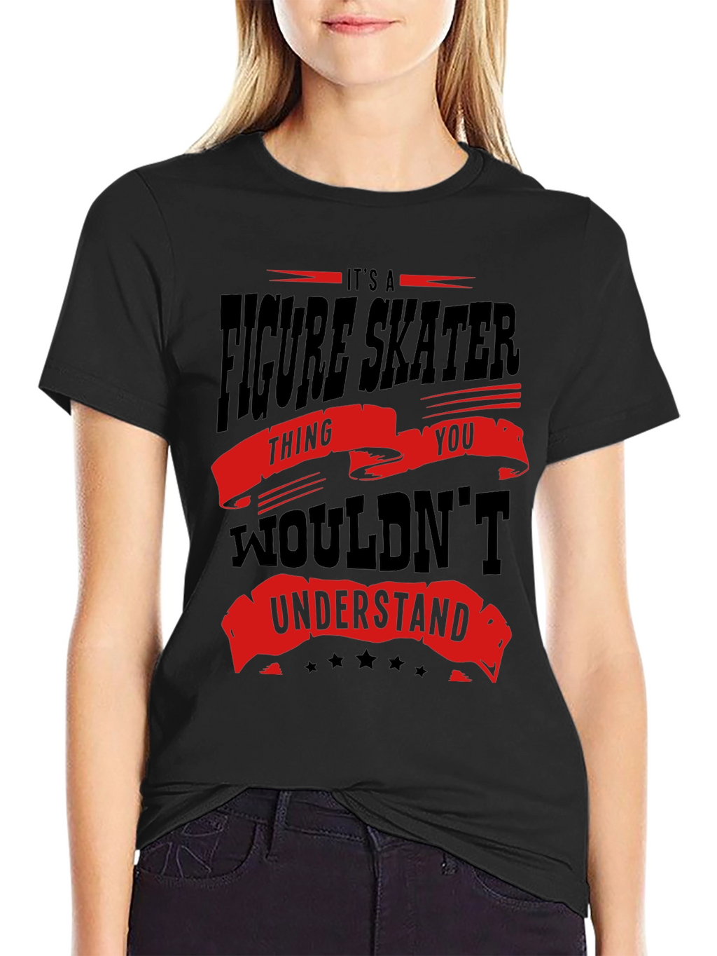 Figure Skater Thing You Wouldnt Understand T-Shirt