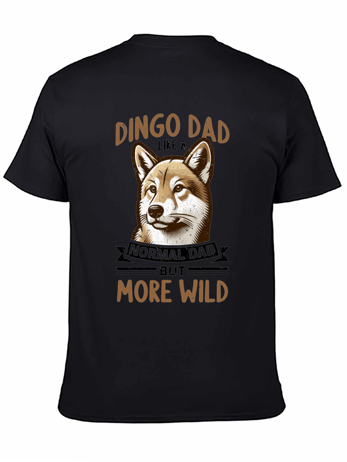 Dingo Dad T-Shirt – Funny “More Wild” Dog Lover Graphic Tee