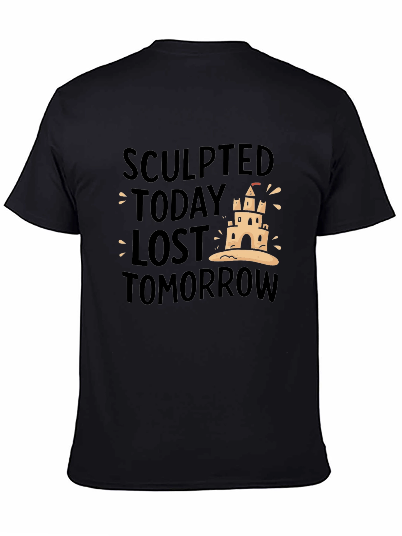 Sculpted Today Lost Tomorrow Black T-Shirt