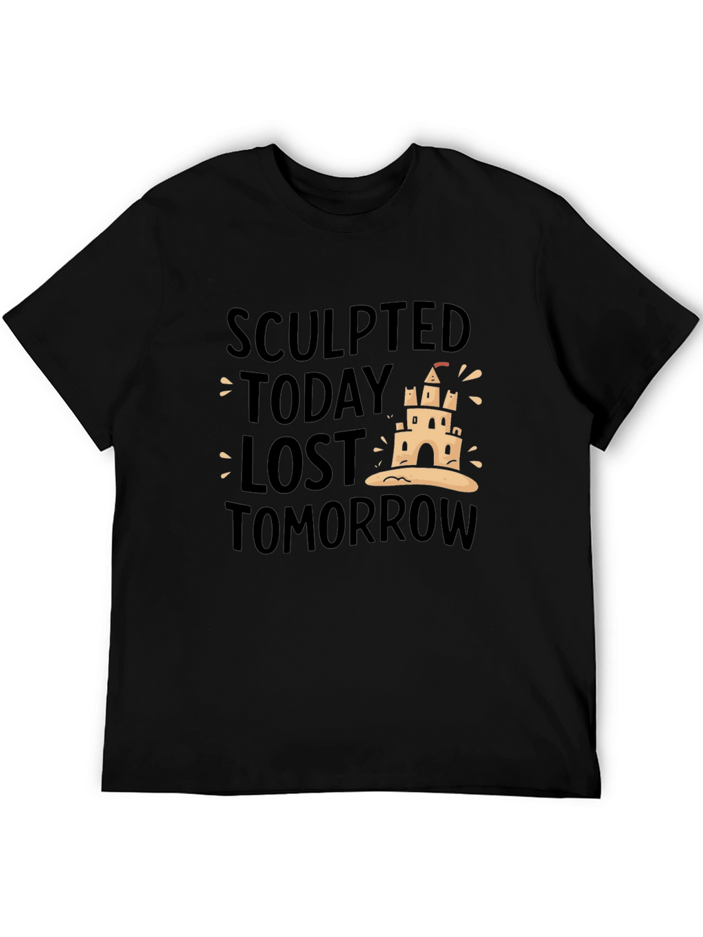 Sculpted Today Lost Tomorrow Black T-Shirt