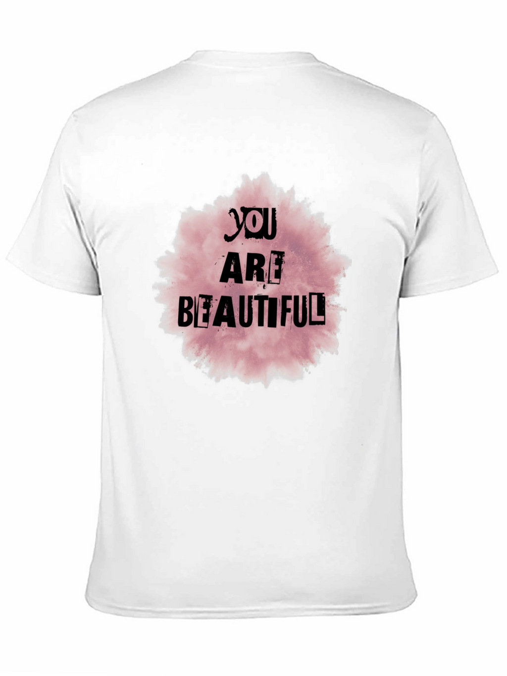You Are Beautiful Graphic T-Shirt