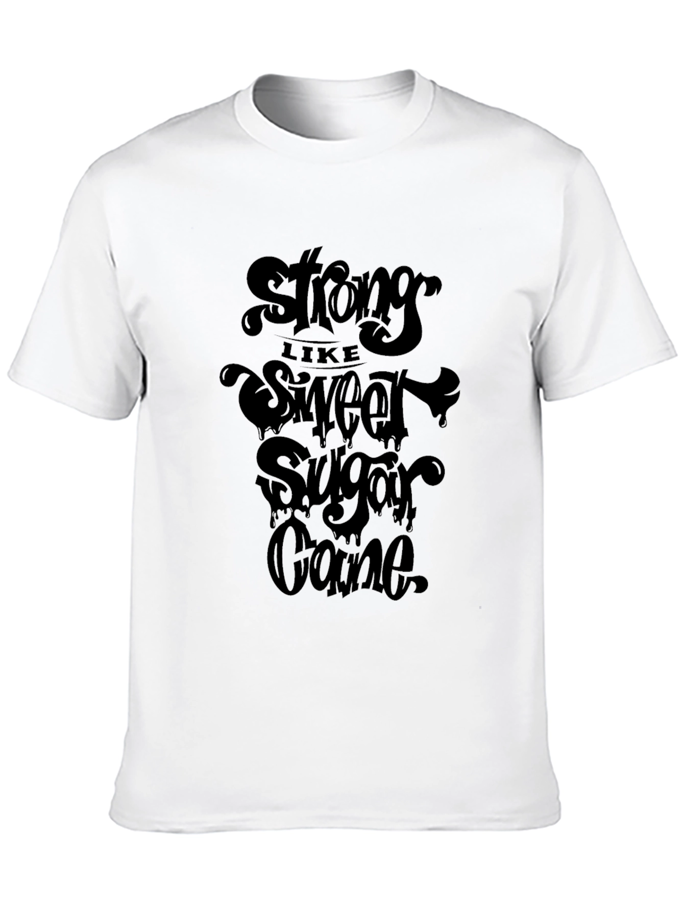 Strong Like Sweet Sugar Cane Graphic Tee