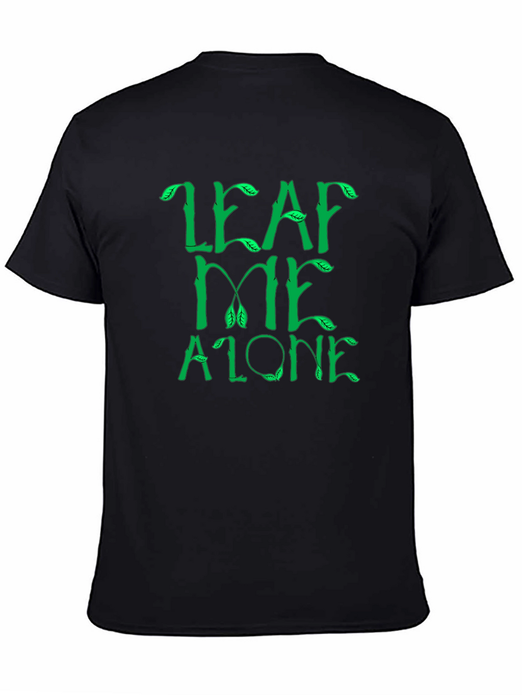 Leaf Me Alone Graphic Tee - Black Cotton T-Shirt