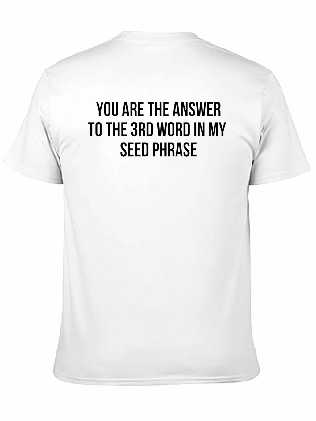 Crypto Seed Phrase T-Shirt