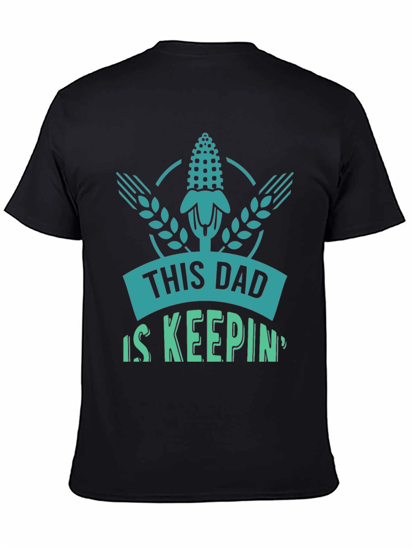 This Dad Is Keeping It Corny Mens Tee