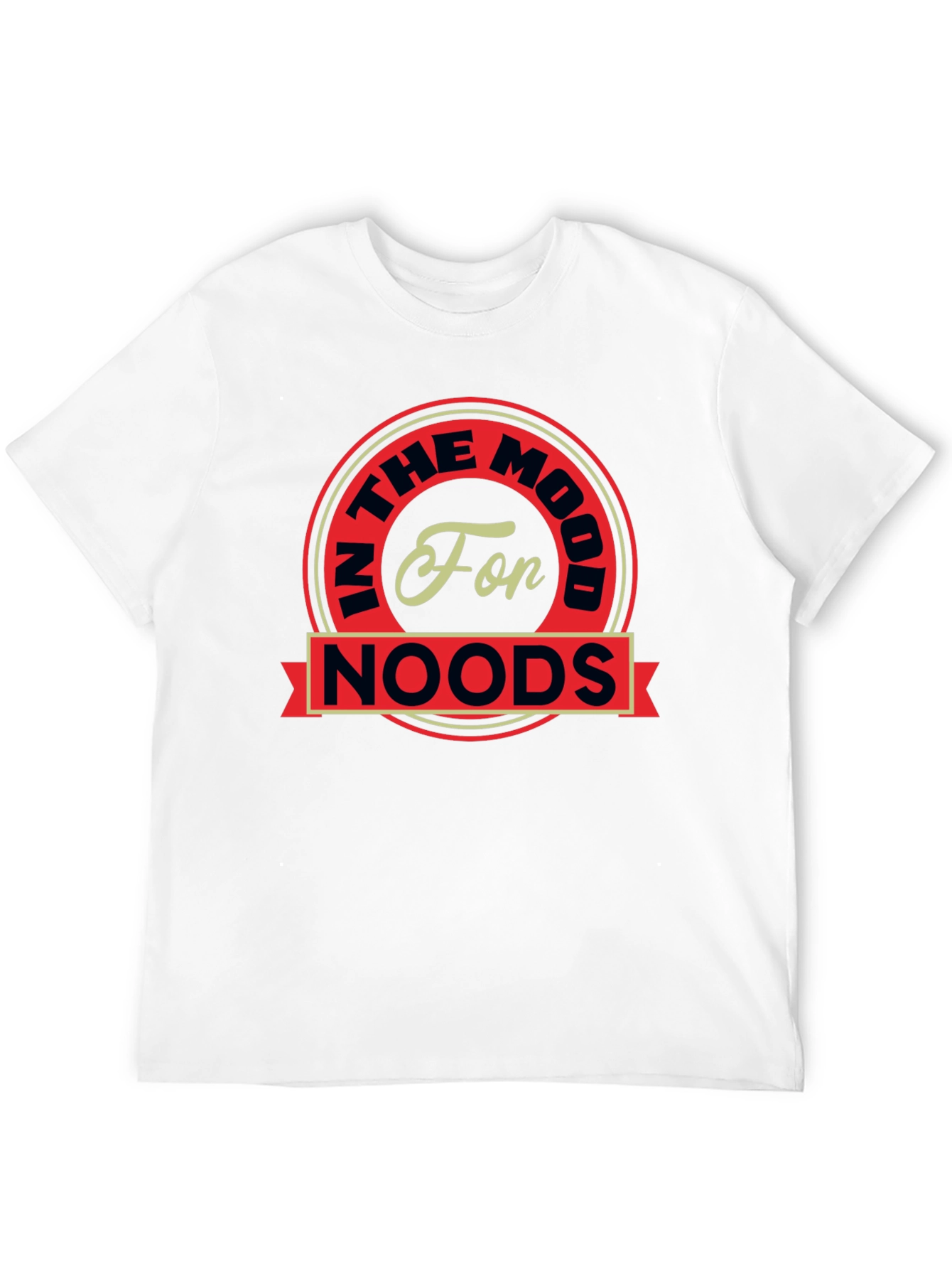 In The Mood For Noods T-Shirt