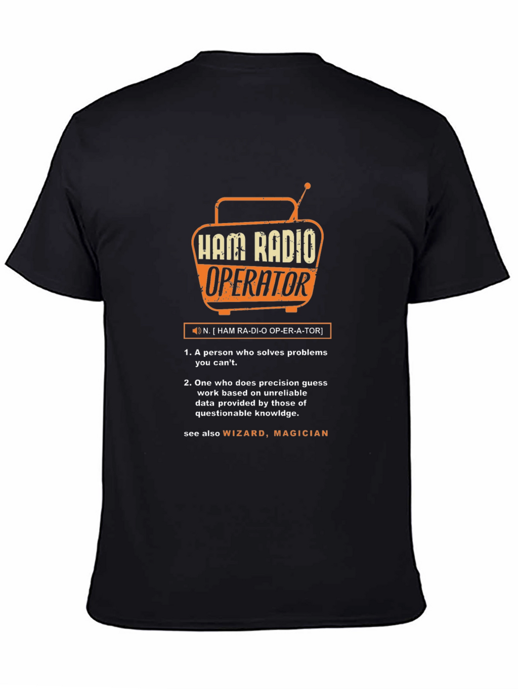 Ham Radio Operator Definition T-Shirt