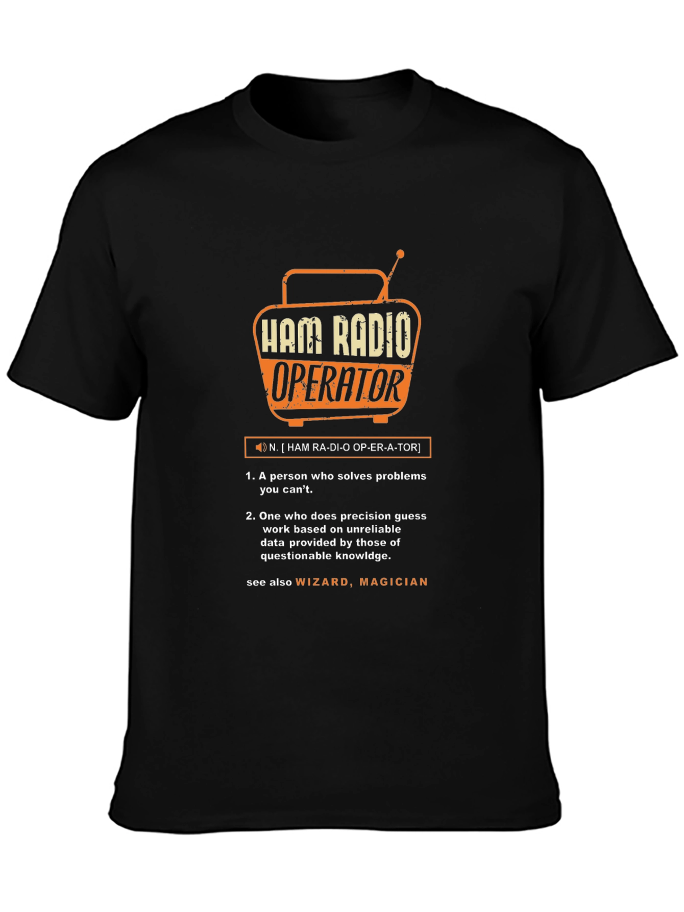 Ham Radio Operator Definition T-Shirt