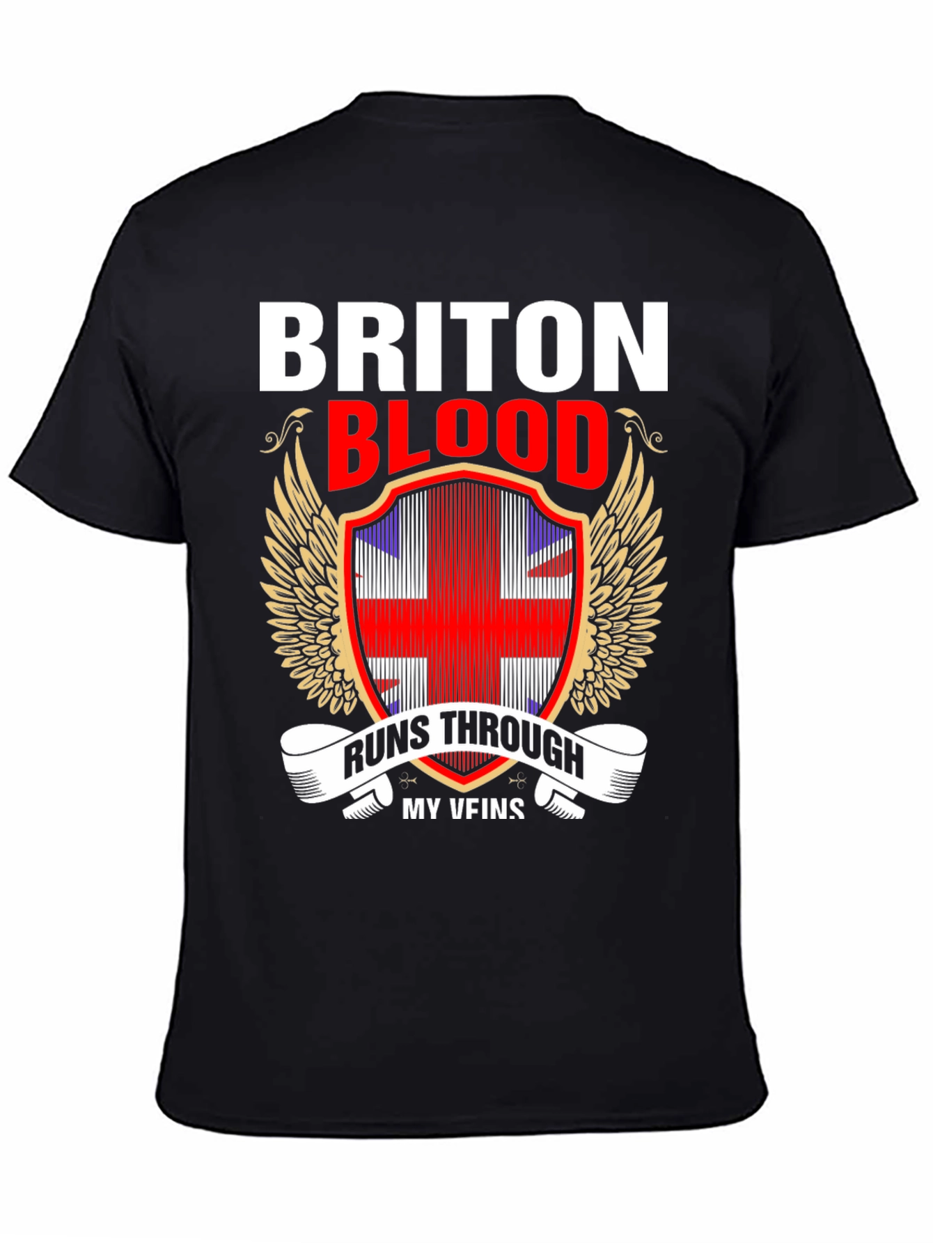 Briton Blood Runs Through My Veins T-Shirt