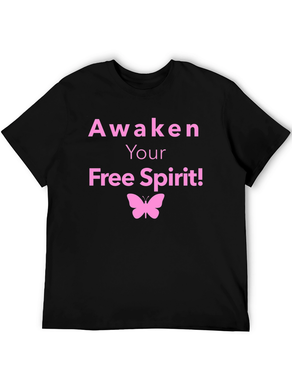 Awaken Your Free Spirit T-Shirt Butterfly Graphic