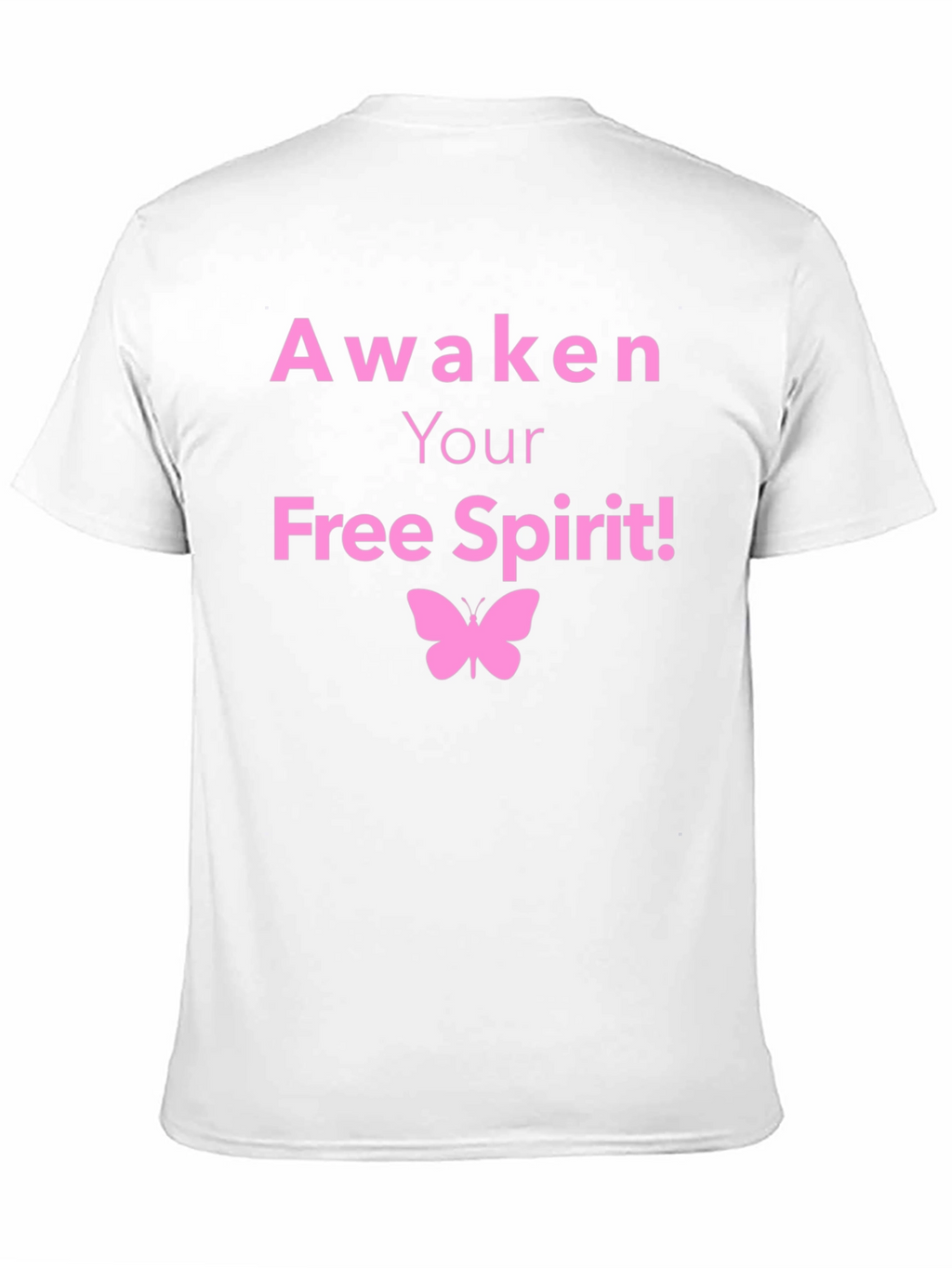 Awaken Your Free Spirit T-Shirt Butterfly Graphic