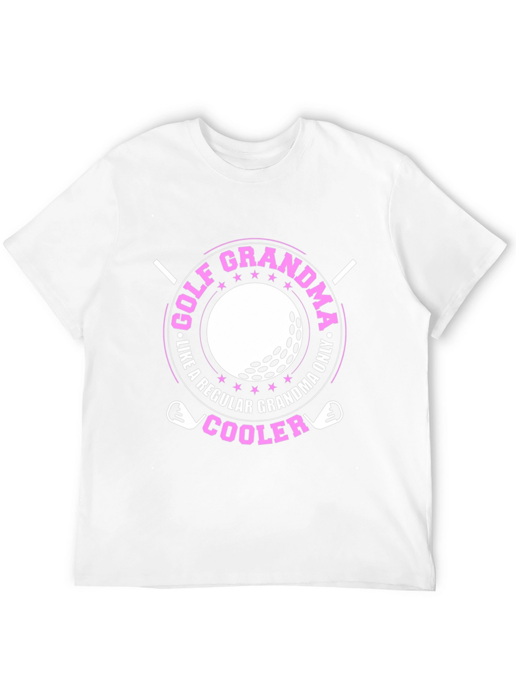 Golf Grandma T-Shirt - Cooler Than Regular!
