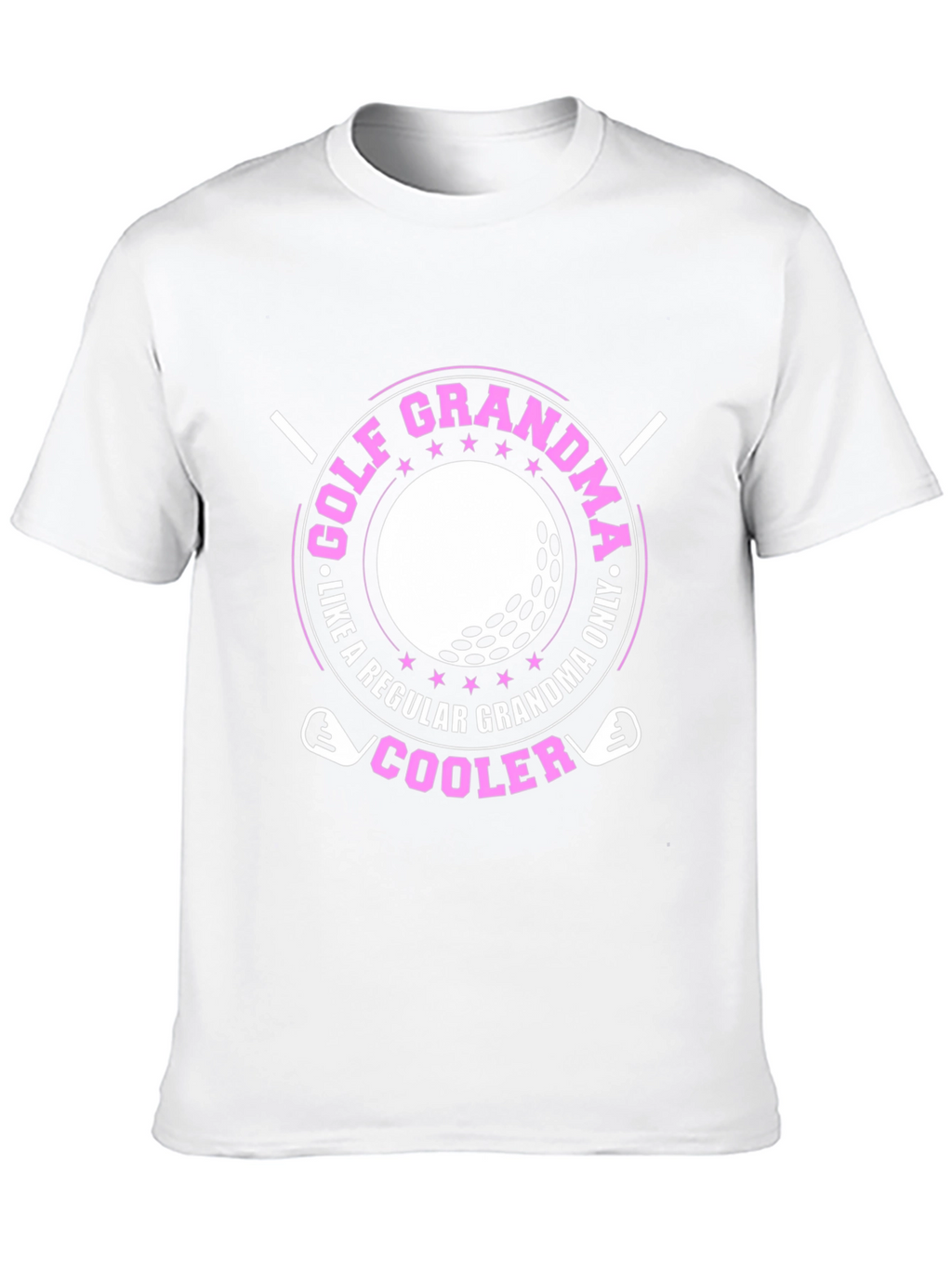 Golf Grandma T-Shirt - Cooler Than Regular!