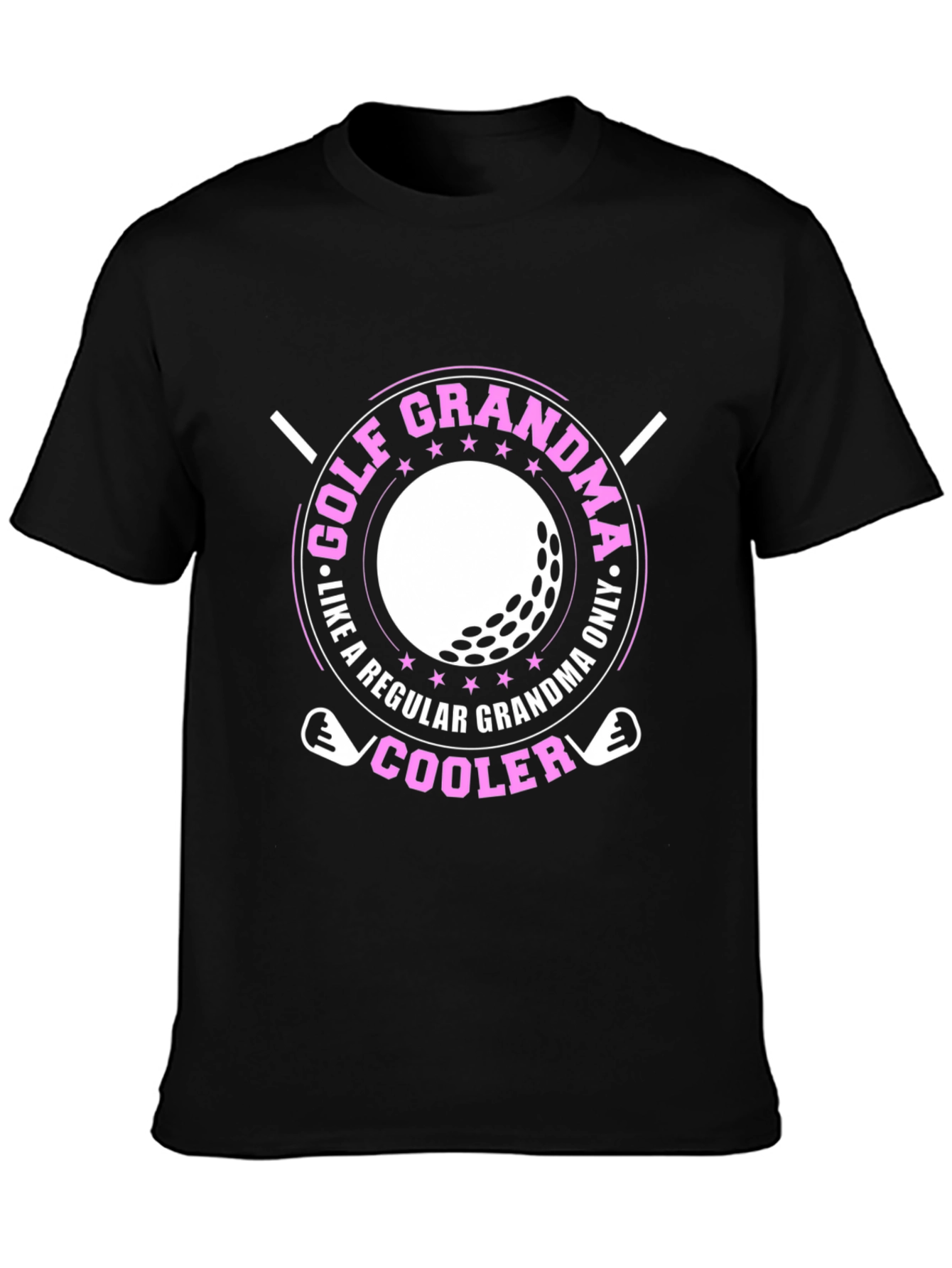 Golf Grandma T-Shirt - Cooler Than Regular!