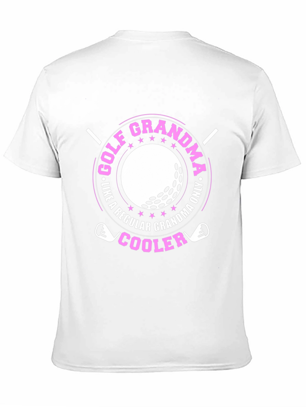 Golf Grandma T-Shirt - Cooler Than Regular!