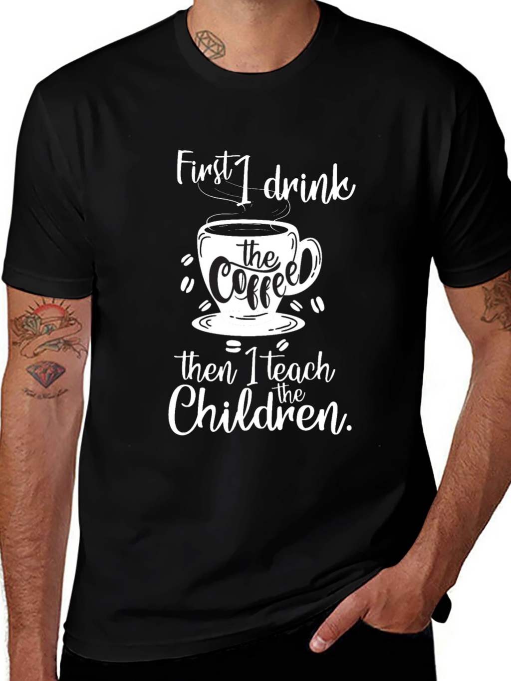 Coffee & Teach T-Shirt - Black Graphic Tee