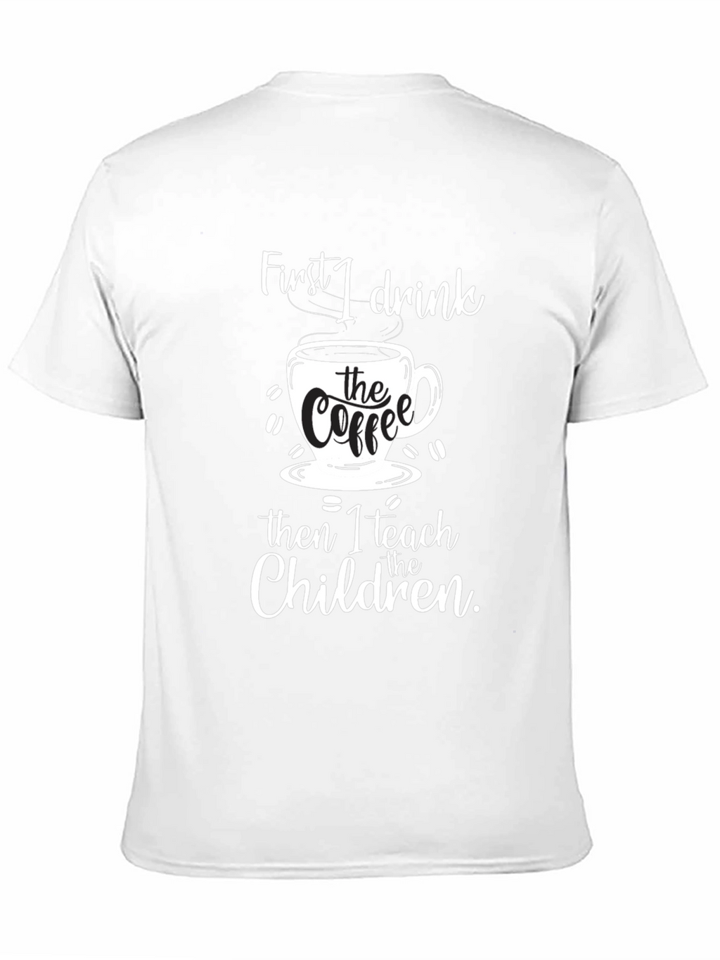 Coffee & Teach T-Shirt - Black Graphic Tee