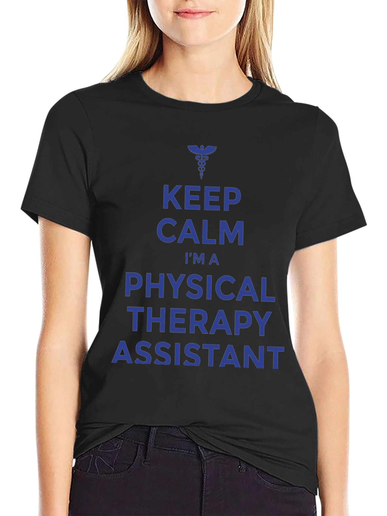 Keep Calm Physical Therapy Assistant T-Shirt