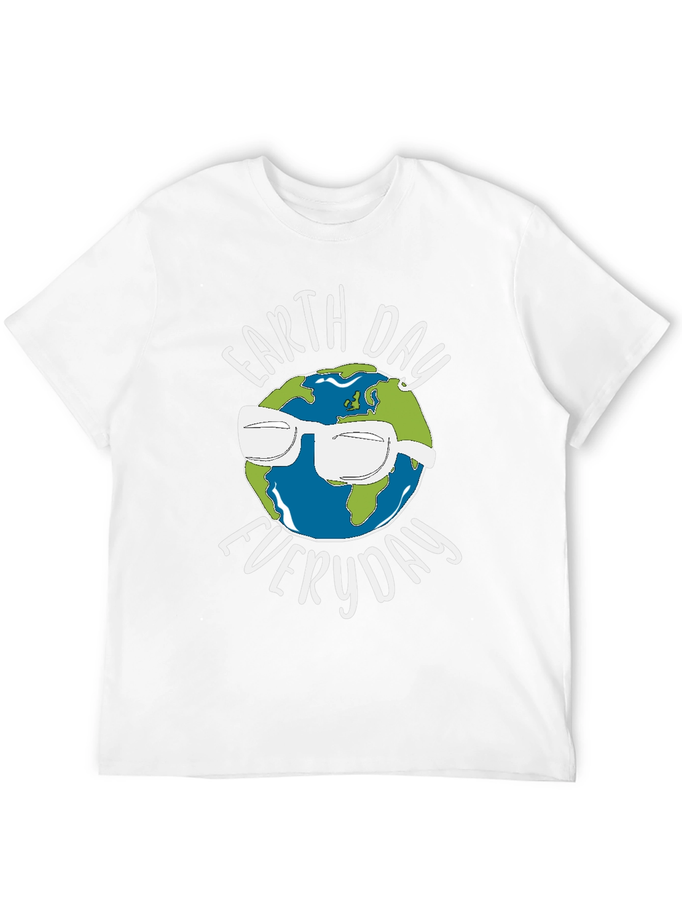 Earth Day Everyday T-Shirt