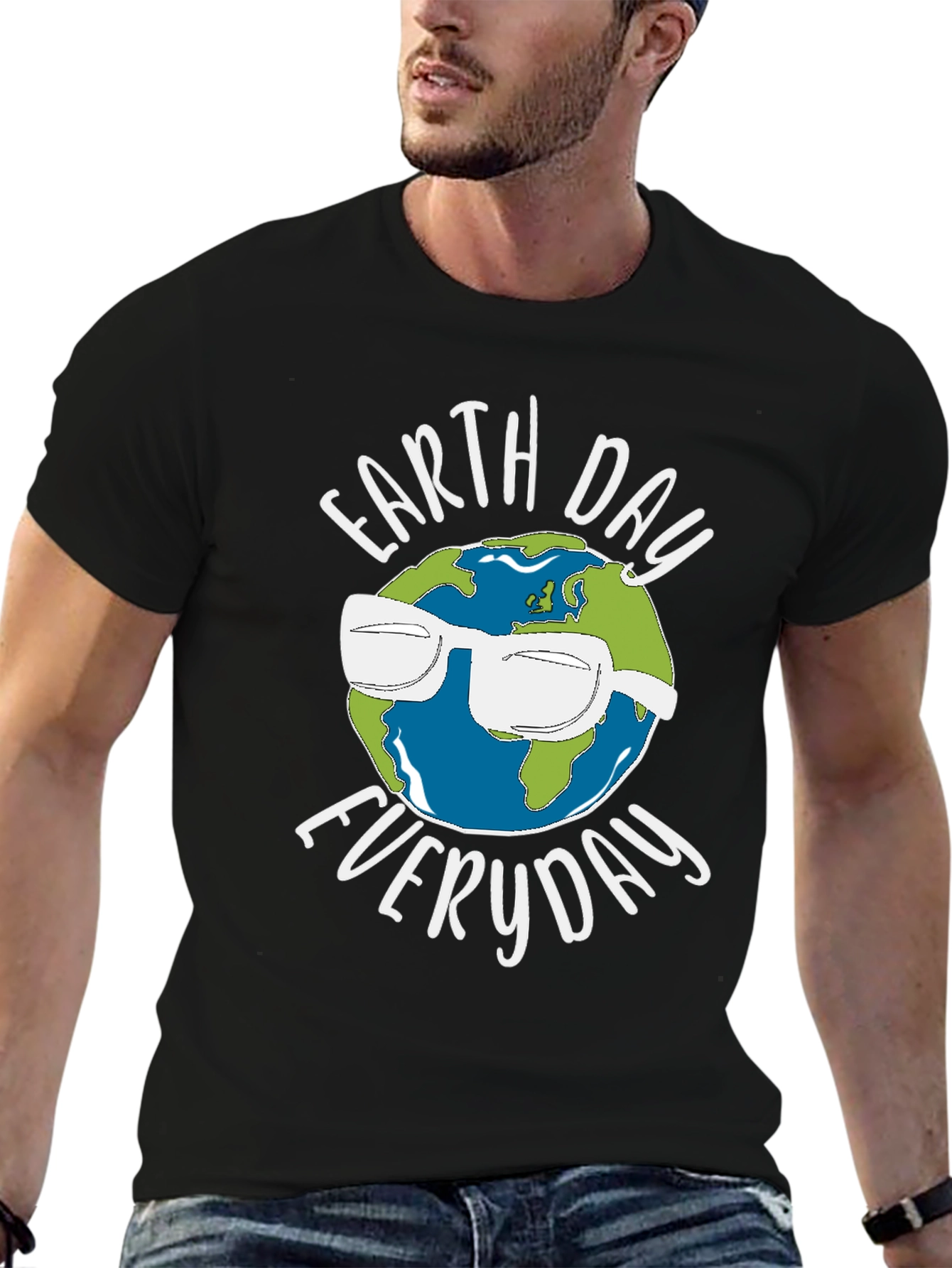 Earth Day Everyday T-Shirt