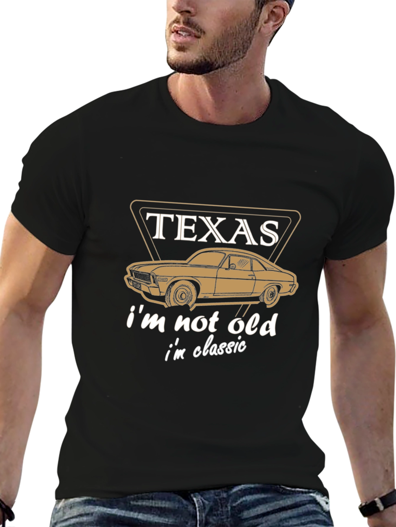 Texas Classic Car T-Shirt - Im Not Old Im Classic