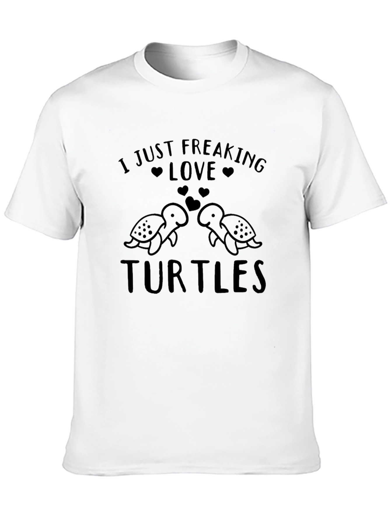 I Just Freaking Love Turtles Graphic Tee