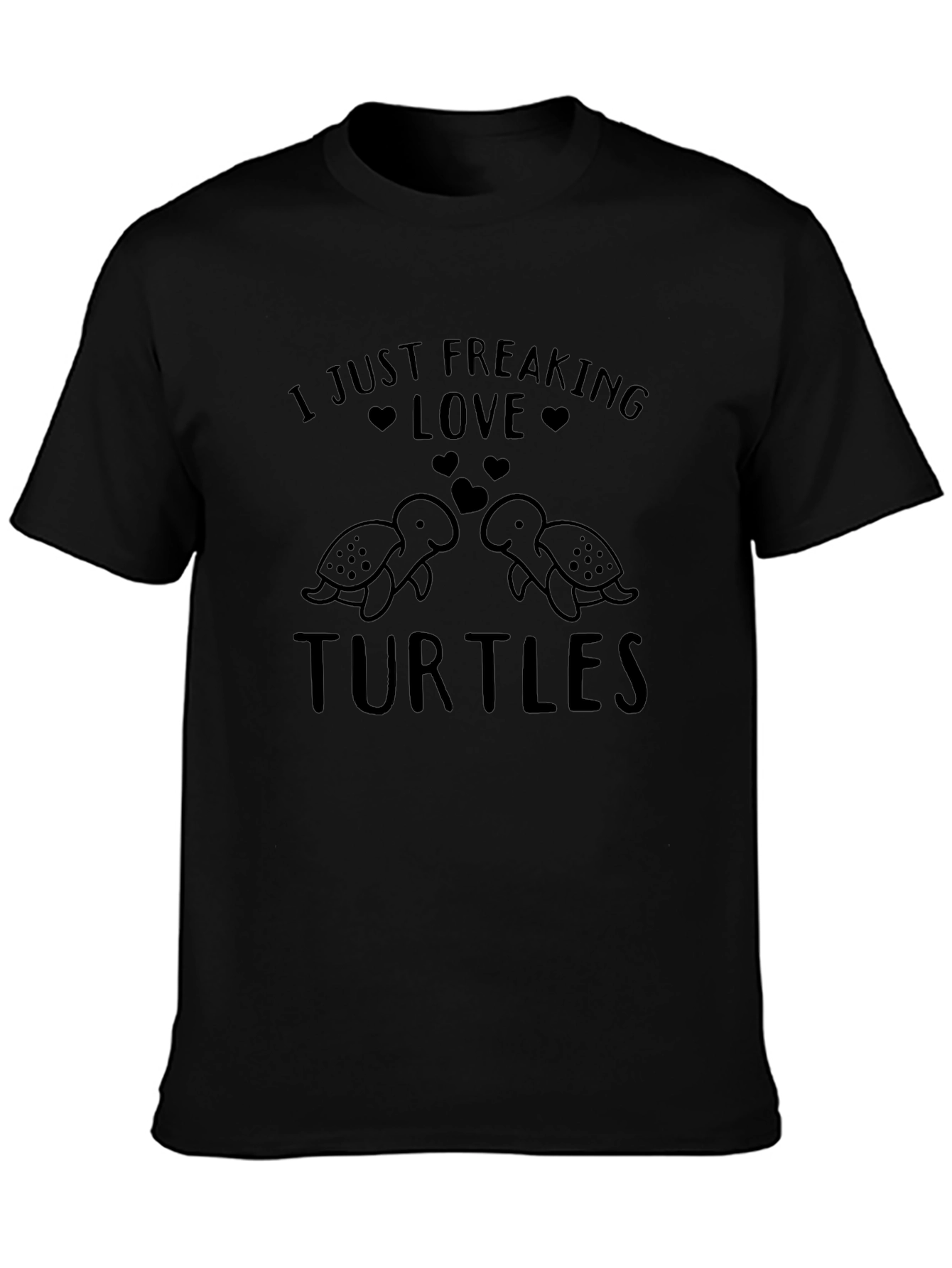 I Just Freaking Love Turtles Graphic Tee