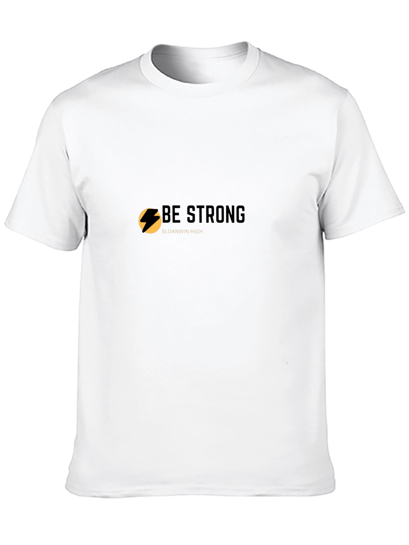 Be Strong Black T-Shirt - Sloanwin High