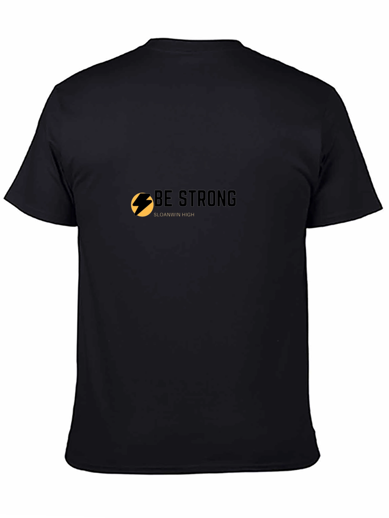 Be Strong Black T-Shirt - Sloanwin High