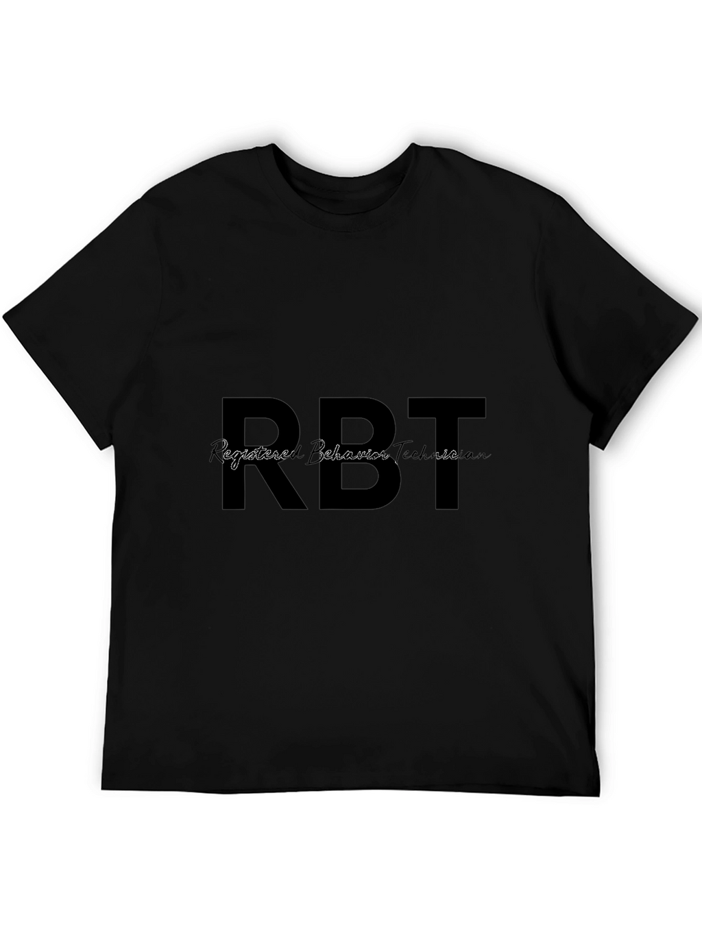 RBT Registered Behavior Technician Black T-Shirt