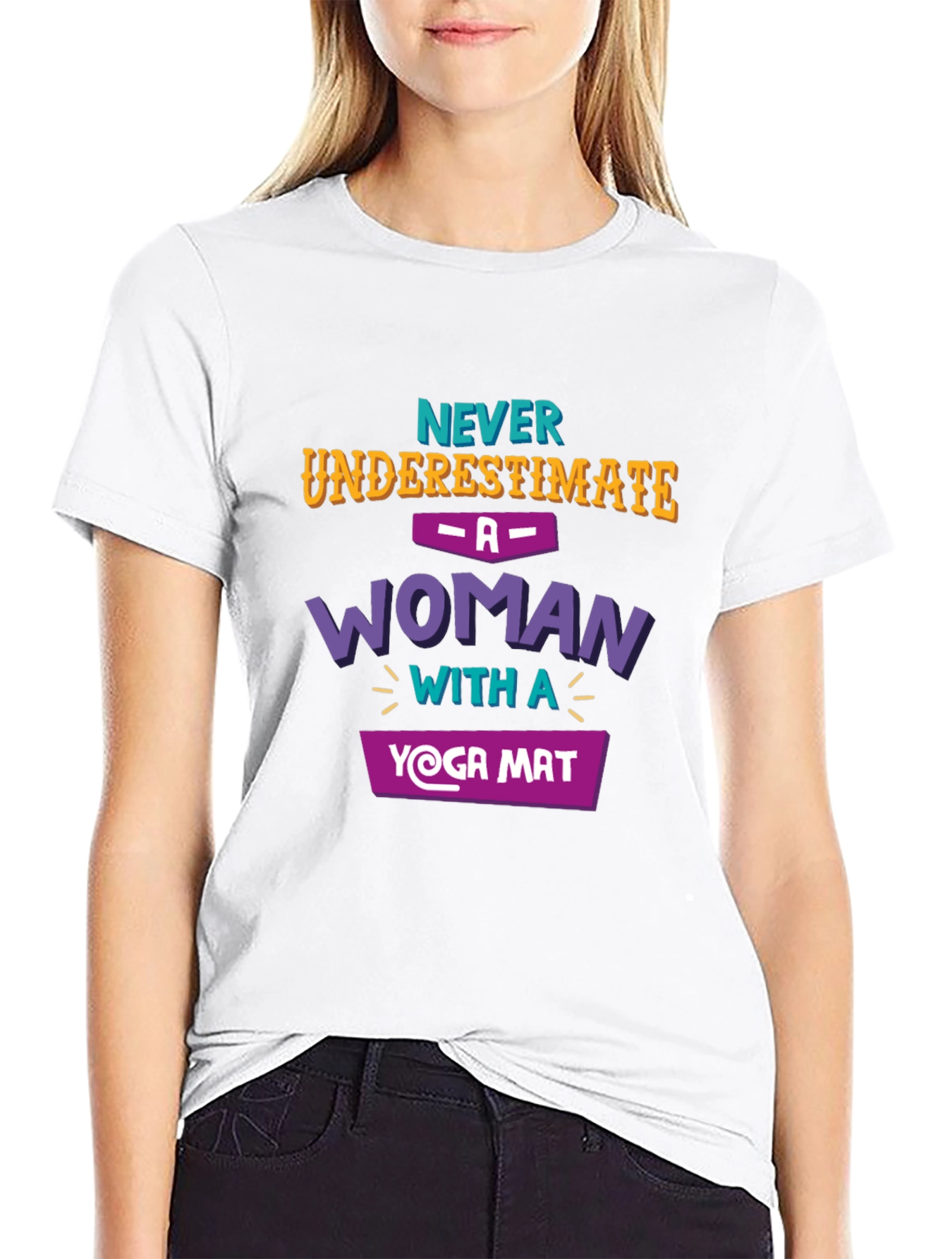 Yoga Woman T-Shirt - Never Underestimate